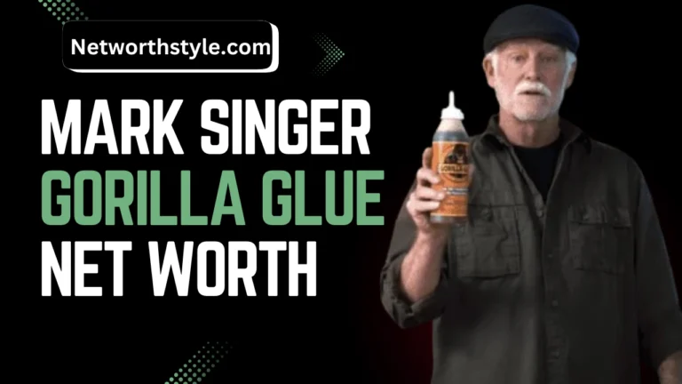 Mark Singer Gorilla Glue Net Worth