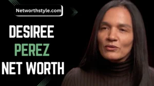 Desiree Perez Net Worth